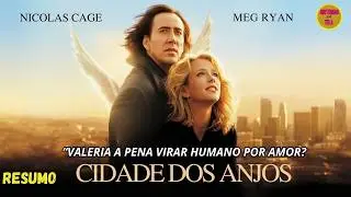 CIDADE DOS ANJOS – 1998 – RESUMO DO FILME “ELE ABANDONOU A ETERNIDADE POR AMOR ”