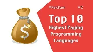 Top 10 Programming Languages in 2019 | #AskSam #2