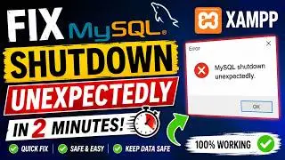 How to Fix MySQL Shutdown Unexpectedly Error in XAMPP in Just 2 Minutes