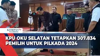 KPU OKU Selatan Tetapkan 307 834 Pemilih untuk Pilkada 2024, Penurunan 2 000 dari Pemilu Legislatif