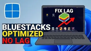 How to Optimize BlueStacks – How to Fix Lag in BlueStacks 5