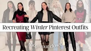 Recreating Winter Pinterest Outfits! | Shop Your Closet! | Winter Outfit Inspo