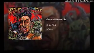 Soko Blak - Gemini Never Lie