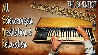 The Scientist - ASMR [FULL ALBUM] - Ambient Noise music #asmr #ambient #noise #album