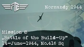 IL-2 Great Battles - Battle Of The Build-Up (FTC Normandy 1944) [E]