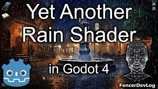 Godot 4: Yet another rain shader (tutorial)