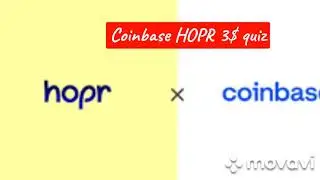 Coinbase HOPR quiz