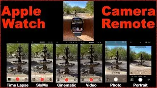 Apple Watch remote Camera app does more than you think