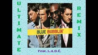 Ultimate Bubblin Remix (Audio)