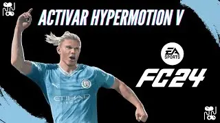 Novedades EA FC 24 como puedo activar hypermotion v en EA FC 24
