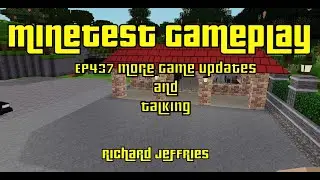 Minetest Gameplay EP437 More Game Updates and Talking