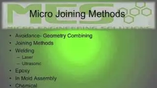Micro Engineering Solutions: Joining methods, device assembly and assembly system