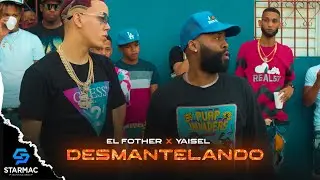 El Fother ❌ Yaisel LM - Desmantelando (Video Oficial)