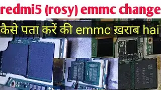 redmi5 emmc change 100% working without error 