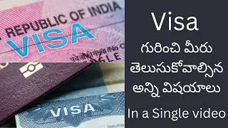 All you need to know about VISA in Telugu |how to apply visa