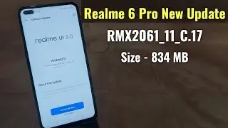 Realme 6 Pro New Update RMX2061_11_C.17 - Features, Charging Test, Bugs, Benchmark &  BGMI Settings