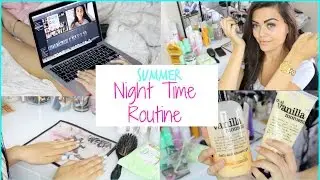 Summer Night Time Routine