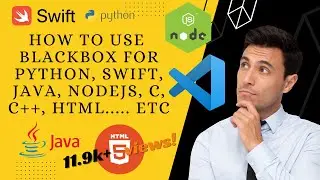 How To Use BlackBox extension in VSCODE For Different Languages Swift, C, C++, Java, Python,... etc