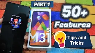 Samsung galaxy M31s Top 50+ Features , Advance Features , Best Features ! Tips & Tricks ! ( Part 1)