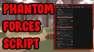 [OP] Phantom Forces Script | OP Aimbot | ESP |