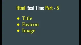 Html Tutorial | Title | Favicon | Image