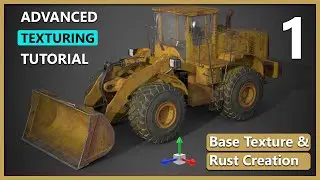 Advanced Texturing in Substance Painter Front Loader | PART 1 | CENTER PIVOT
