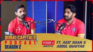 The Dubai Capitals Podcast | S02E06 | feat. Akif Khan & Abdul Ghaffar
