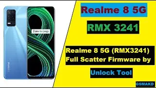 Realme 8 5G (RMX3241) Full Scatter Firmware by Unlock Tool 