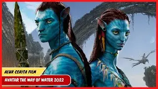 Alur Cerita Avatar The Way of Water - Berhasilkah Jake menyelamatkan suku Omatikaya yg tersisa?