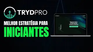 MELHOR ESTRATÉGIA PARA OPERAR NA TRYDPROBROKER