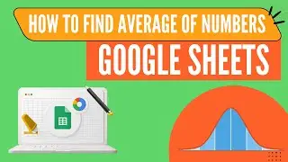 How to find AVERAGE in Google Sheets | AVERAGE Formula in Google Sheets | MAX & MIN Formula
