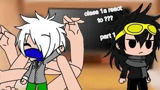 Class 1a react to my videos part 1