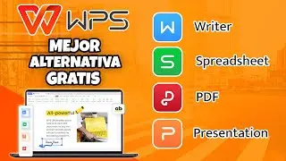 COMO TENER OFFICE GRATIS COMPLETO EN ESPAÑOL CON WPS OFFICE, LA MEJOR ALTERNATIVA GRATIS EN 2024