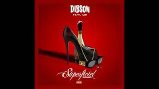 Dibson - Superficiel Ft. Qs ( Son Officiel )