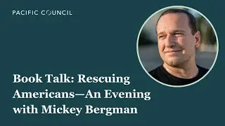 Book Talk: Rescuing Americans—An Evening with Mickey Bergman | Webinar