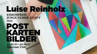Förderpreis Junge Ulmer Kunst 2021 (Ehrenpreis) -  Luise Reinholz