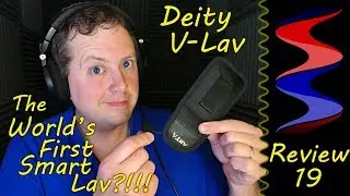 The World's First Smart Lav - Deity V.Lav - Sound Speeds Reviews