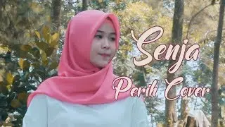 Senja - Perih ( COVER ) By Vina Amrina