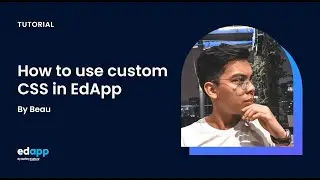 How to use CSS & Custom Branding in EdApp