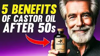 This Happens To Your Body When Using Castor Oil After 50 (Amazing Results)