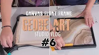 Resin Art Studio VLOG #6 | DIY FLOAT FRAME for Geode Art on Canvas