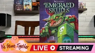 Emerald Skulls! LIVE PLAY and Chat w/ Randy, Ellen, and Bill!