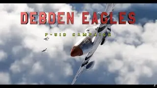 DCS: DEBDEN EAGLES CAMPAIGN by Reflected Simulations