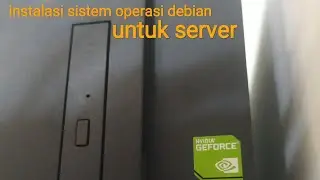PAK GURU IS BACK...! MEMBAWA MAPEL ADMIN SERVER DI KELAS X RPL... AMAZING!!! INSTALL OS DEBIAN!