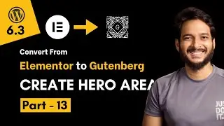 13.How to Create Hero area using Gutenberg Block Editor