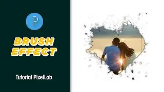 Cara mudah membuat efek brush - Tutorial Pixellab #4