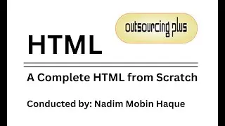 Learn HTML Classes with Nadim Mobin Haque। #outsourcing #html