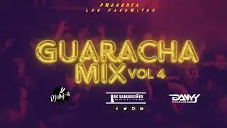 Mix Guaracha Vol 4 - @DanyyDjProduce