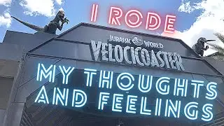 I RODE THE VELOCICOASTER - My Thoughts and Feelings
