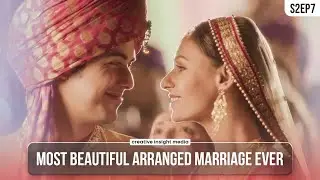 Most Beautiful Arranged Marriage Ever - S2EP7